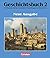 Geschichtsbuch, Die Menschen und ihre Geschichte in Darstellungen und Dokumenten, Bd.2, Das Mittelalter und die Frühe Neuzeit