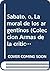 Sábato, O, La Moral de los Argentinos by María Pia López