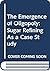 The Emergence of Oligopoly: Sugar Refining As a Case Study