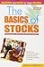 The Basics Of Stocks