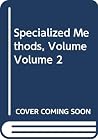 Advanced Light Microscopy: Specialized Methods vol. 2 Advanced Light Microscopy: Specialized Methods vol. 2