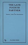 The Late Fourth Partner
