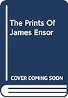 The Prints Of James Ensor
