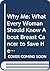 Why Me: What Every Woman Should Know About Breast Cancer to Save Her Life