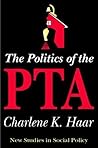 The Politics of the Pta (STUDIES IN SOCIAL PHILOSOPHY AND POLICY) The Politics of the Pta (STUDIES IN SOCIAL PHILOSOPHY AND POLICY)