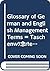 Glossary of German and English Management Terms = Taschenw Orterbuch Englischer Und Deutscher Handelsaus-Dr Ucke