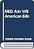 MED Adv WB American Edn