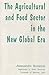 The Agricultural and Food Sector in the New Global Era
