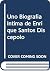 Uno Biografia Intima de Enrique Santos Discepolo (Spanish Edition)