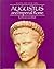 Rulers and Their Times: Augustus, Hatshepsut, Alexander the Great, and Peter the Great