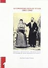 La comunidad judía en Tetuán 1881-1940