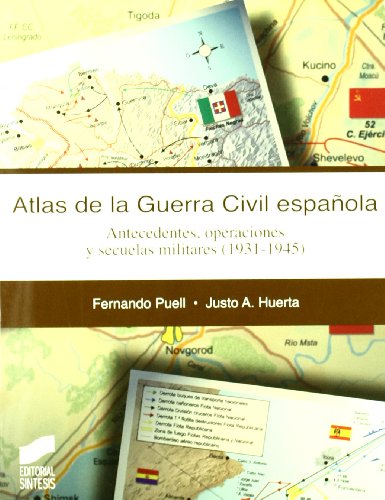 Atlas de la guerra civil española (Spanish Edition)