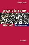 Verdikte über Musik 1950–2000: Eine Dokumentation (German Edition)