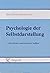 Psychologie der Selbstdarstellung (German Edition)