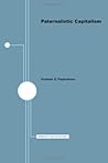 Paternalistic capitalism