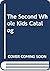 The Second Whole Kids Catalog