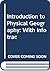 Introduction to Physical Geography (with InfoTrac)