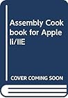 Assembly Cookbook for Apple Ii/IIE Assembly Cookbook for Apple Ii/IIE