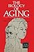 The Biology of Aging