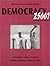 Democracy 2500? Questions a...
