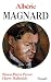 Albéric Magnard by Harry Halbreich