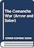 The Comanche War (Arrow and Saber)