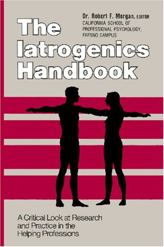 The Iatrogenics Handbook (Paperback)