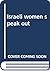 Israeli women speak out