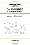 Bioreduction in the Activation of Drugs: Proceedings of the Second Biochemical Pharmacology Symposium, Oxford, Uk, 25-26 July 1985