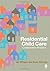 Residential Child Care: Collaborative Practice