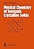 Physical Chemistry of Inorganic Crystalline Solids