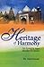 Heritage of Harmony by Ajeet Jawed