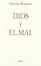 Dios y El Mal (Spanish Edition)