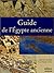 Guide de l'Egypte ancienne