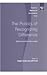 The Politics of Recognizing Difference by Ralph D. Grillo