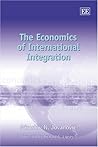 Economics of International Integration Economics of International Integration