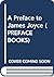 A Preface to James Joyce by Sydney Bolt