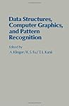 Data Structures, Computer Graphics, and Pattern Recognition