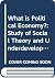 What is political economy?:...