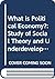 What is political economy?: A study of social theory and underdevelopment