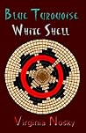 Blue Turquoise, White Shell Blue Turquoise, White Shell
