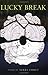 LUCKY BREAK