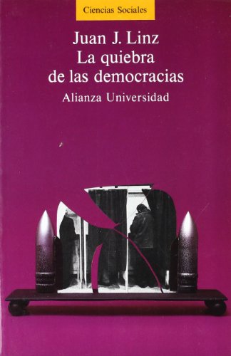 La quiebra de las democracias (Paperback)