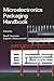 Microelectronics Packaging ...