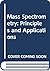Mass Spectrometry by Ian Howe