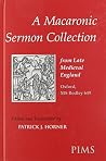 A Macaronic Sermon Collection (Studies and Texts) A Macaronic Sermon Collection (Studies and Texts)