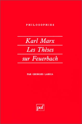 Karl Marx: Les Thèses sur Feuerbach (Paperback)