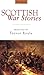 Scottish War Stories
