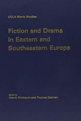 Fiction and Drama in Eastern and Southeastern Europe: Evolution and Experiment in Postwar Period (UCLA Slavic studies)