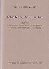 Denken Des Einen: Studien Zur Neuplatonischen Philosophie Und Ihrer Wirkungsgeschichte (German Edition)